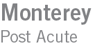 Monterey Post Acute
